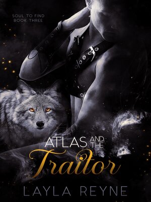 cover image of Atlas and the Traitor
